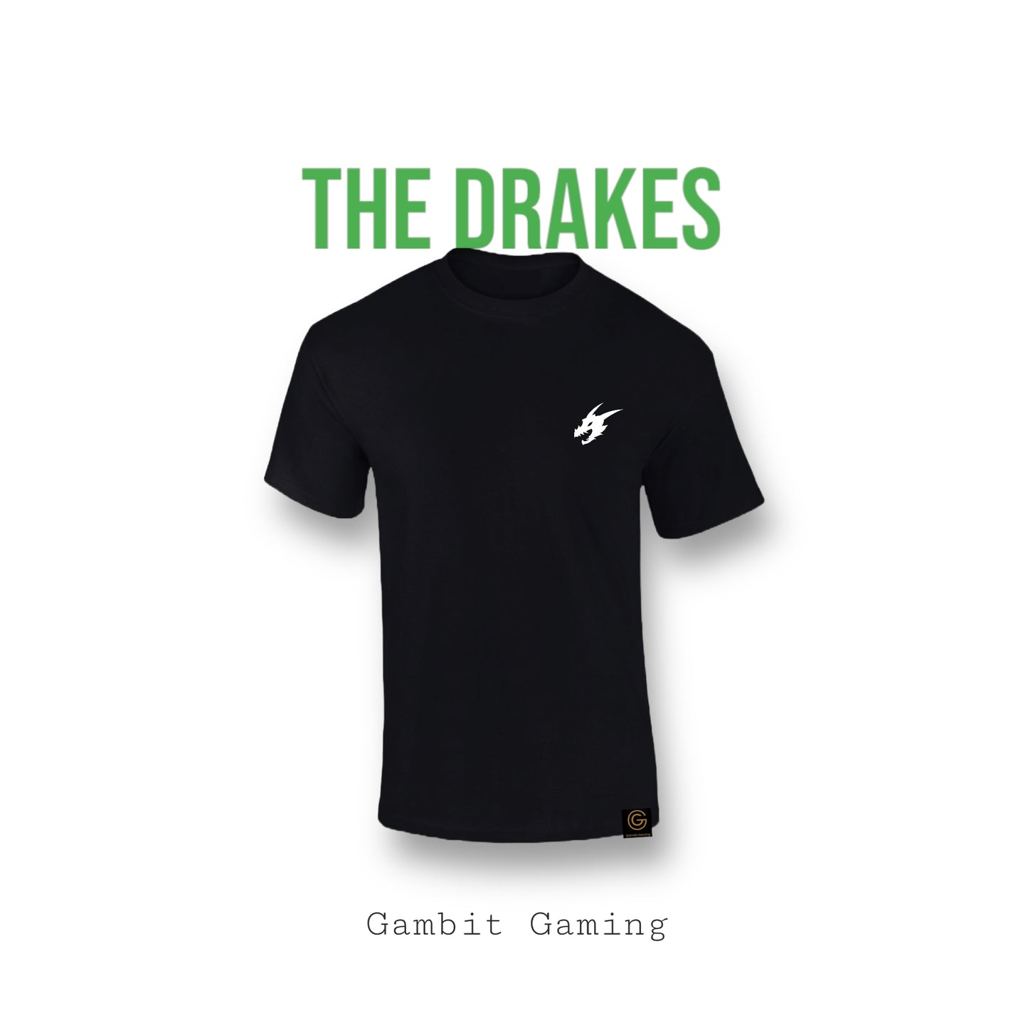 The Drakes - Gambit Gaming