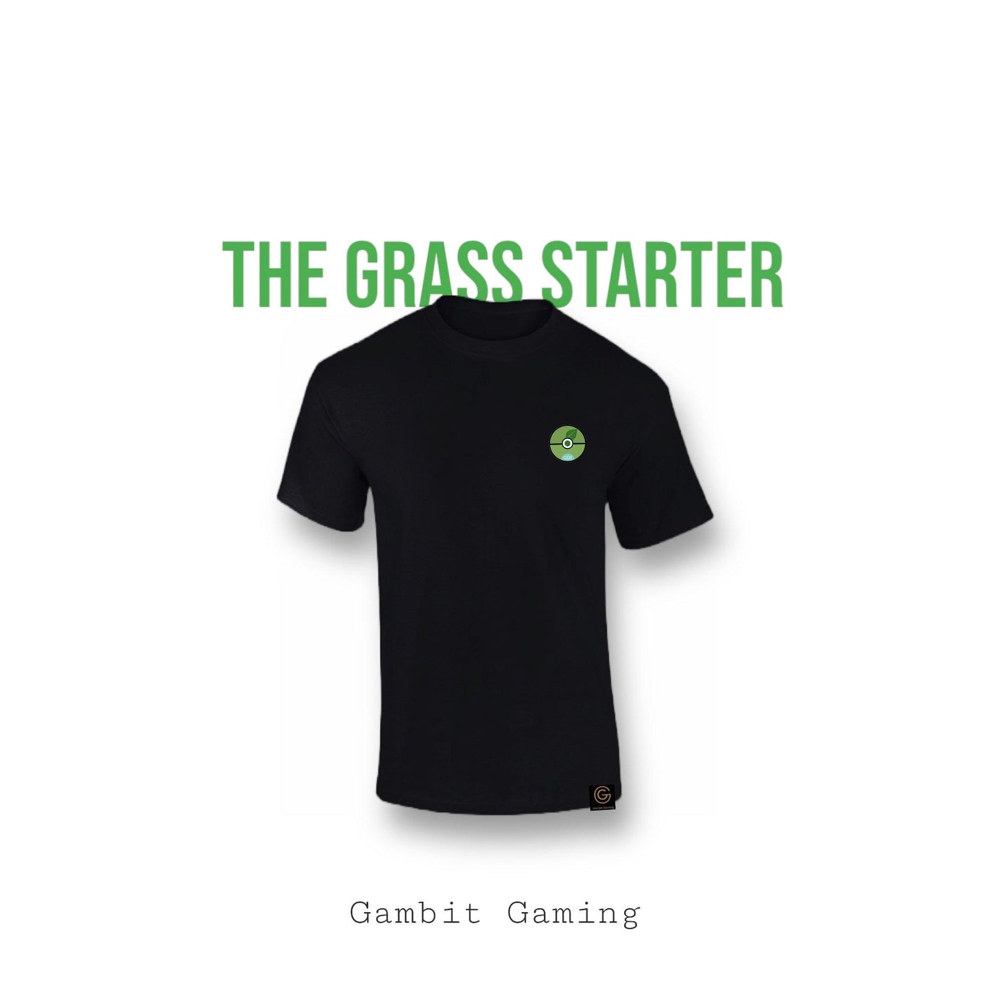 The Grass Starter - Gambit Gaming